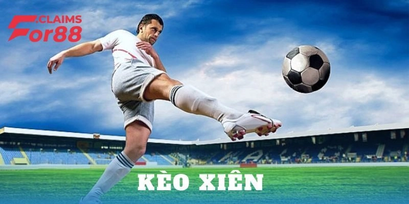 Mẹo chơi kèo xiên bóng đá thắng lớn